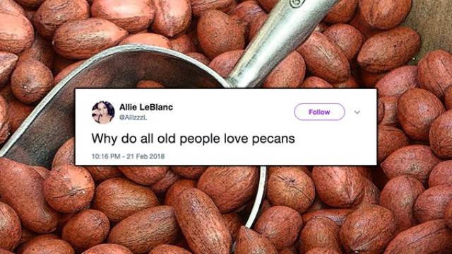 superfood - Allie LeBlanc Allt Why do all old people love pecans