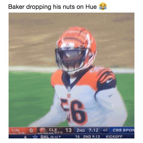 memes - player - Baker dropping his nuts on Hue O Cle, 13 2ND 40 Cbs Spor