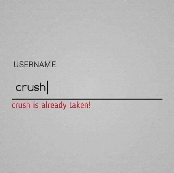 friendzone angle - Username crush| crush is already taken!