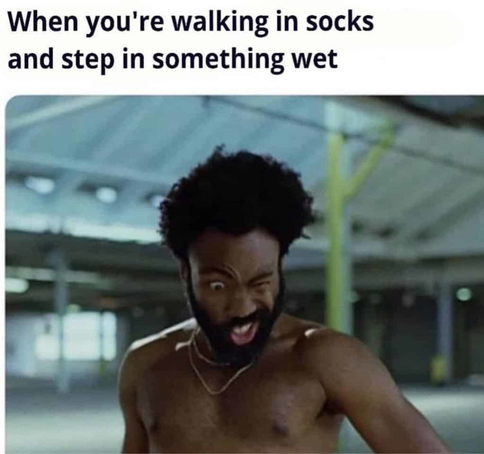 vietnam meme - When you're walking in socks and step in something wet