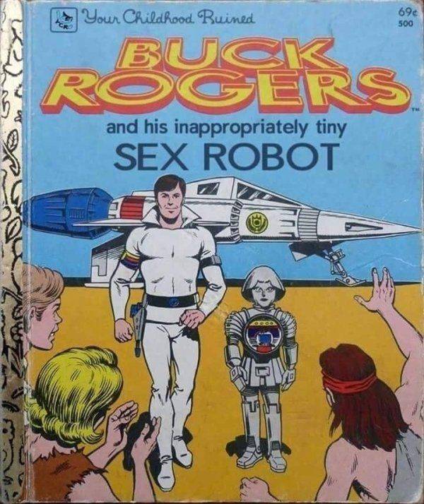 comics - Your Childhood. Ruined Buck Rogers and his inappropriately tiny Sex Robot Thisson