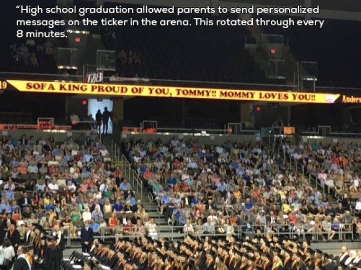 crowd - "High school graduation allowed parents to send personalized messages on the ticker in the arena. This rotated through every 8 minutes. Sofa King Proud Of You, Tommy!! Mommy Loves You!