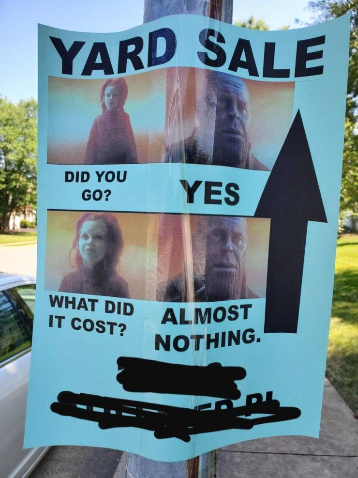 poster - Yard Sale Did You Go? Yes What Did It Cost? D Almost Nothing.