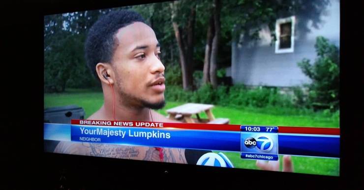 funny names on the news - 77 Breaking News Update YourMajesty Lumpkins Neighbor abc abc7chicago