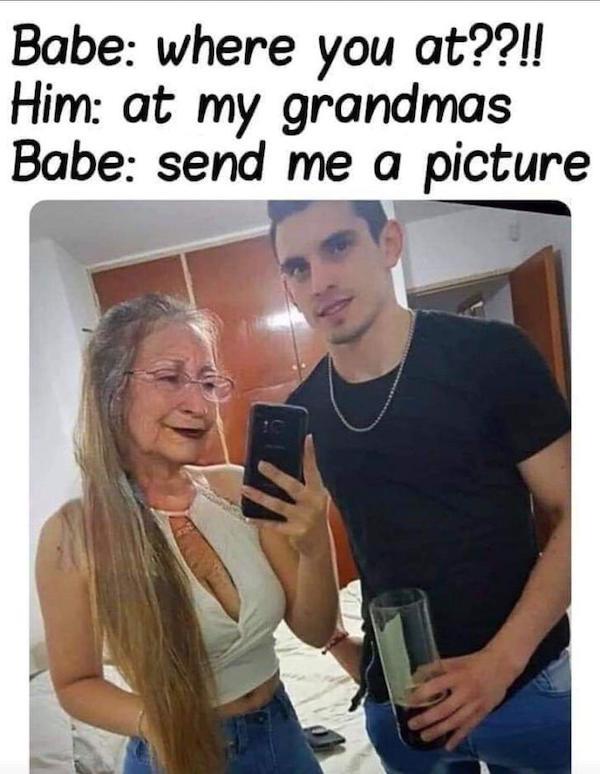 faceapp meme - Babe where you at??!! Him at my grandmas Babe send me a picture