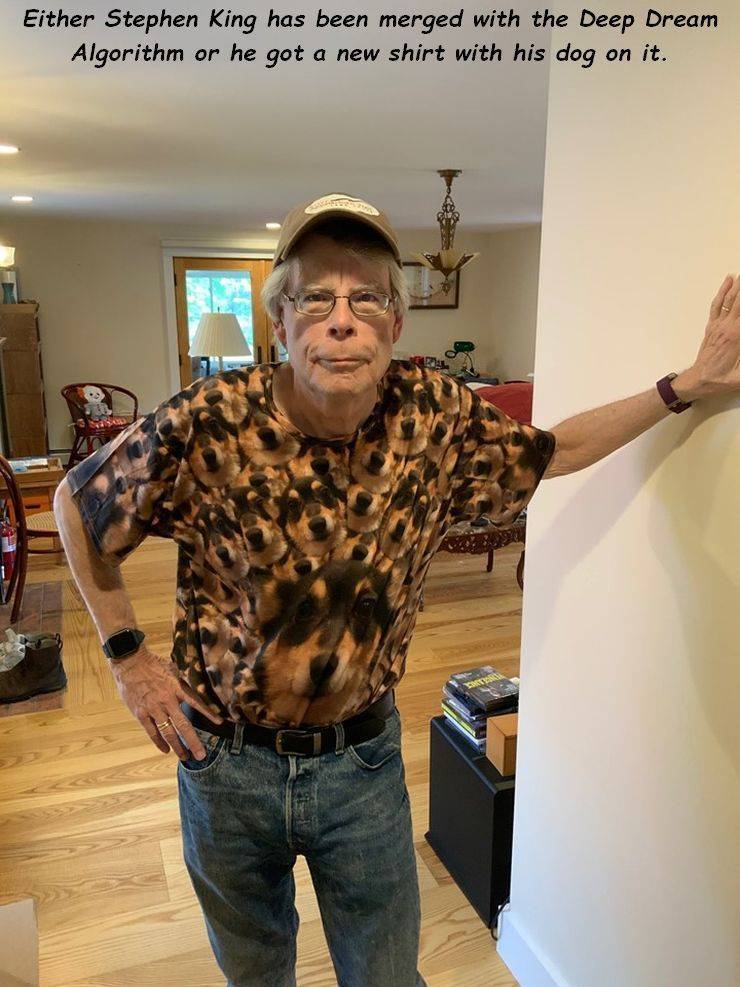 Stephen King - Either Stephen King has been merged with the Deep Dream Algorithm or he got a new shirt with his dog on it.