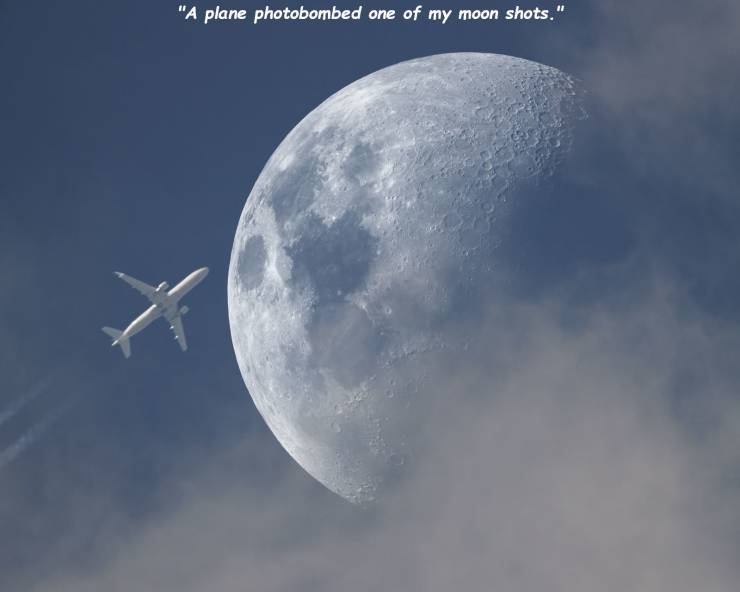 sky - "A plane photobombed one of my moon shots."