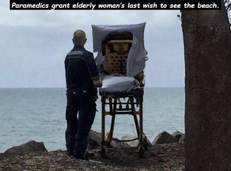 cool and random pics - paramedic takes dying woman to beach - Paramedics grant elderly woman's last wish to see the beach.