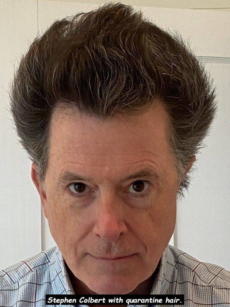 ear - Stephen Colbert with quarantine hair.