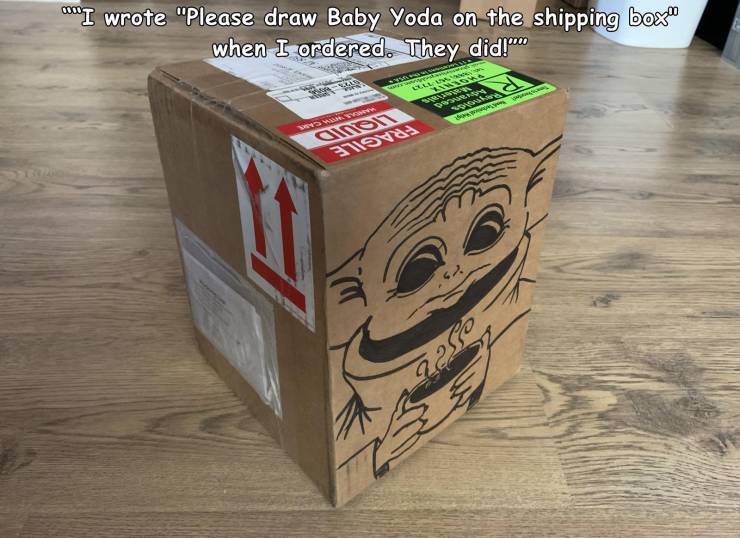box - I wrote "Please draw Baby Yoda on the shipping box when I ordered. They did! Se In 7S