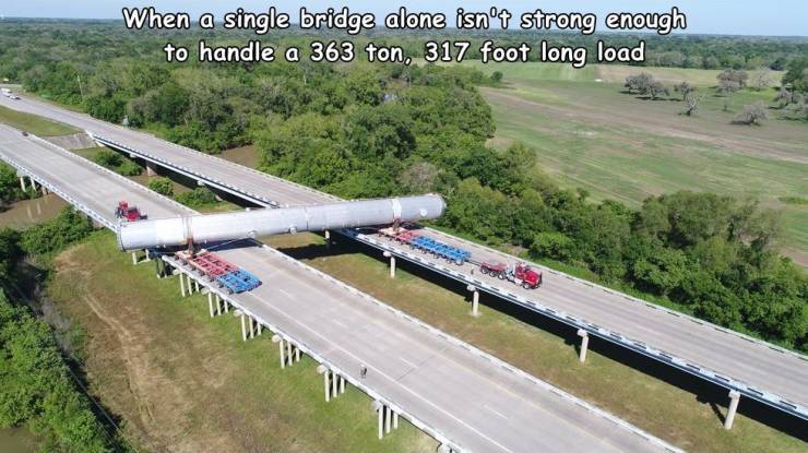 track - When a single bridge alone isnt strong enough to handle a 363 ton, 317 foot long load