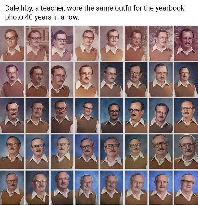 dale irby - Dale Irby, a teacher, wore the same outfit for the yearbook photo 40 years in a row. N