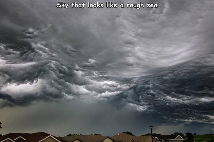 sky that looks like a rough sea - Sky that looks a rough