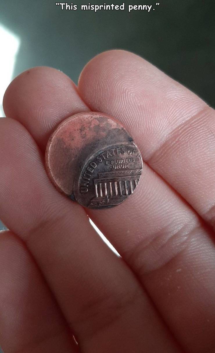 nail - "This misprinted penny." States Ca Sted E.Plurieus Unum