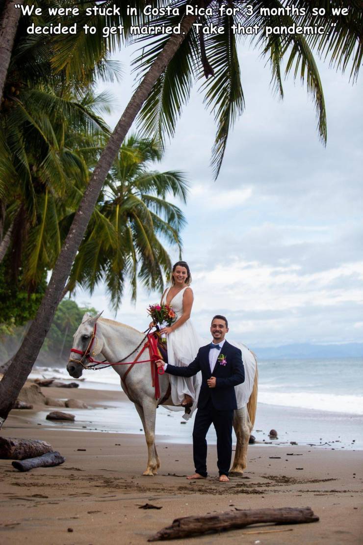 beach - "We were stuck in Costa Rica for 3 months so we decided to get married. Take that pandemic