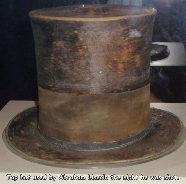 abraham lincoln with hat - Top hat used by Abraham Lincoln the night he was shot.