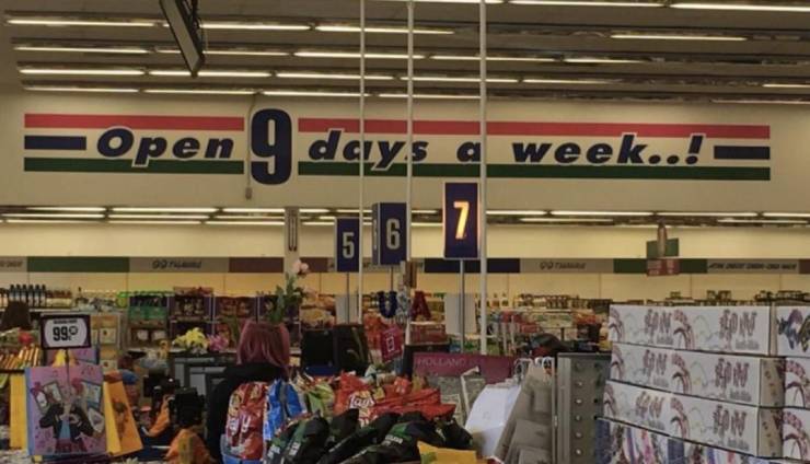 supermarket - Open 9 days a week.... 16 15 7 Un 99.0 On man Ma Gn