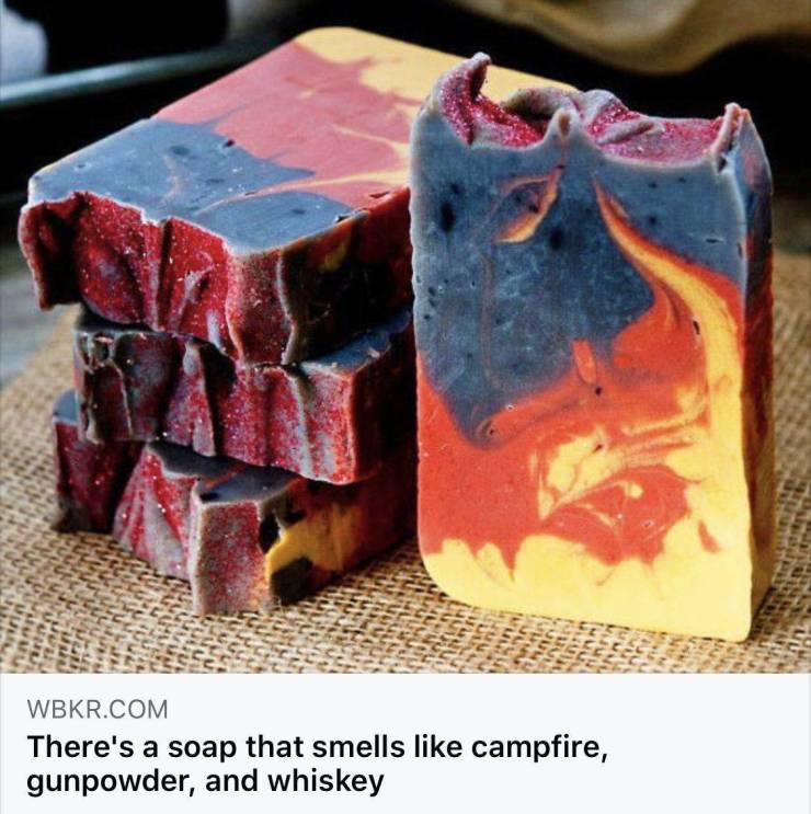 funny pics -campfire soap - Wbkr.Com There's a soap that smells campfire, gunpowder, and whiskey
