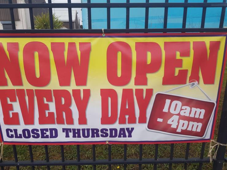 funny random pics - banner - Now Open Every Day 10am 4pm Closed Thursday Eta