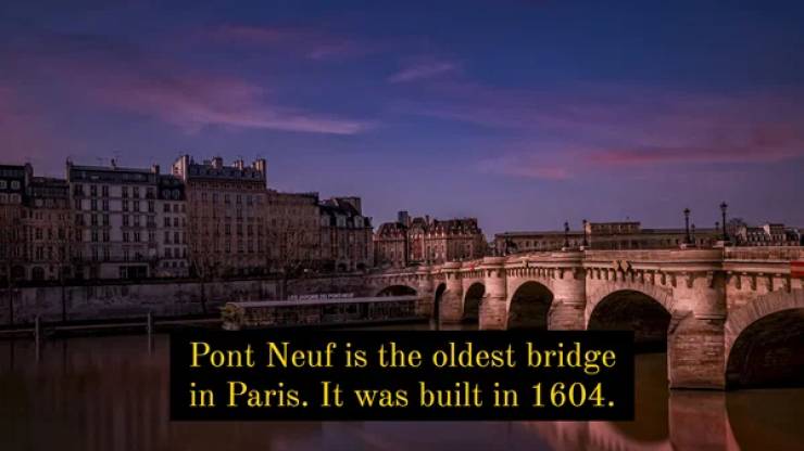 pont neuf - Pont Neuf is the oldest bridge in Paris. It was built in 1604.