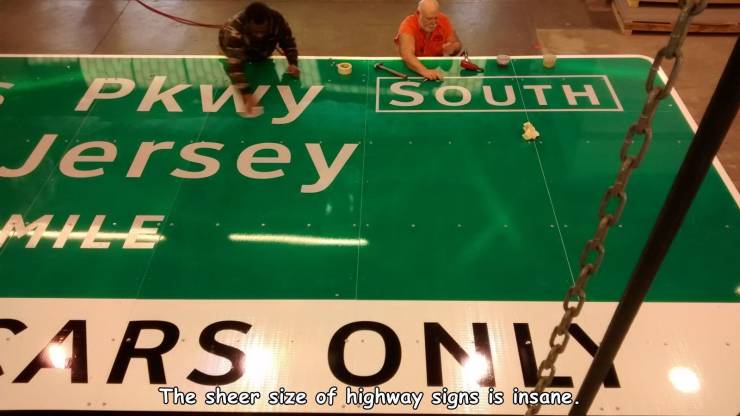 random pics - big are road signs - Pkwy South Jersey Atle Ars Onla The sheer size of highway signs is insane.