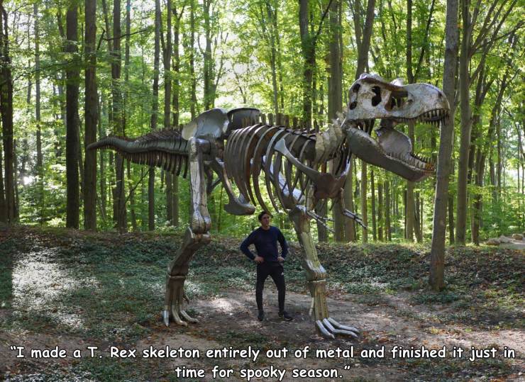 fauna - "I made a T. Rex skeleton entirely out of metal and finished it just in time for spooky season."