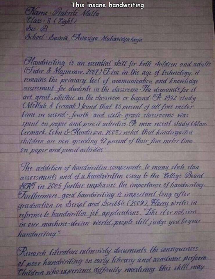 nicest handwriting - This insane handwriting Dame Drakriti Nalla Class 8 Eight Ser Ub School dainik. Awasiya Mahavidyalastya Handwriting is an essential skill for bdh children and adults Feder & Majnu mer. 2007 Ein in the age of lichnology, il remains the