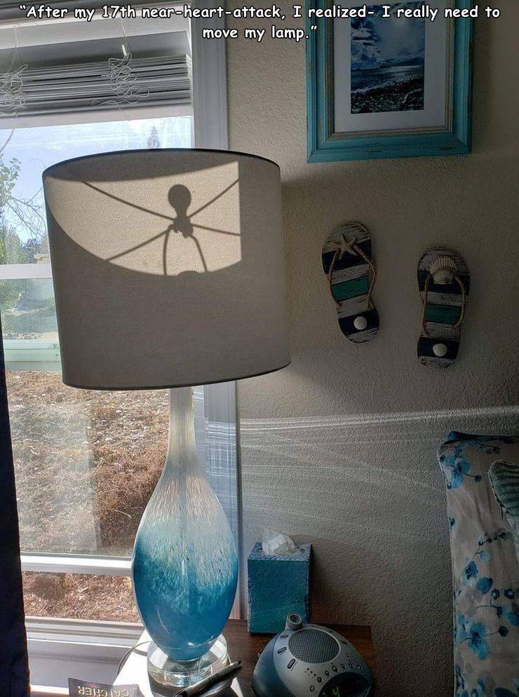 lampshade - "After my 17th nearheartattack, I realized I really need to move my lamp." 49143 Vo