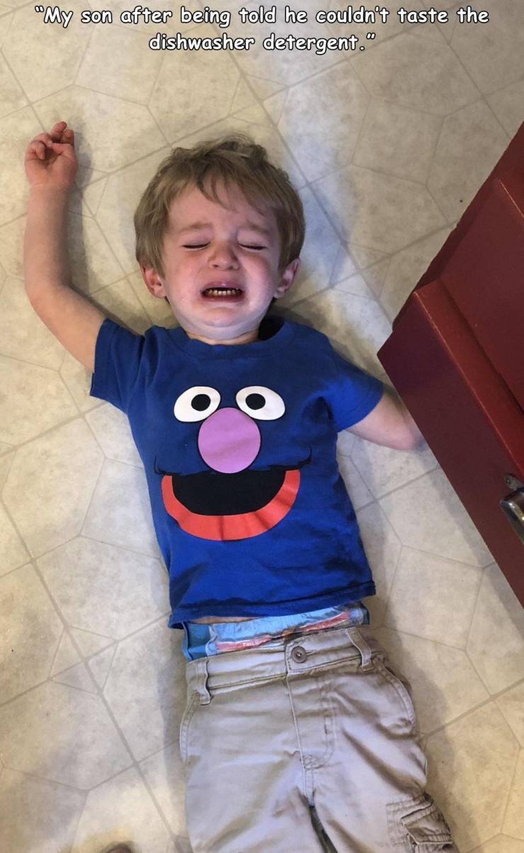 t shirt - "My son after being told he couldn't taste the dishwasher detergent."