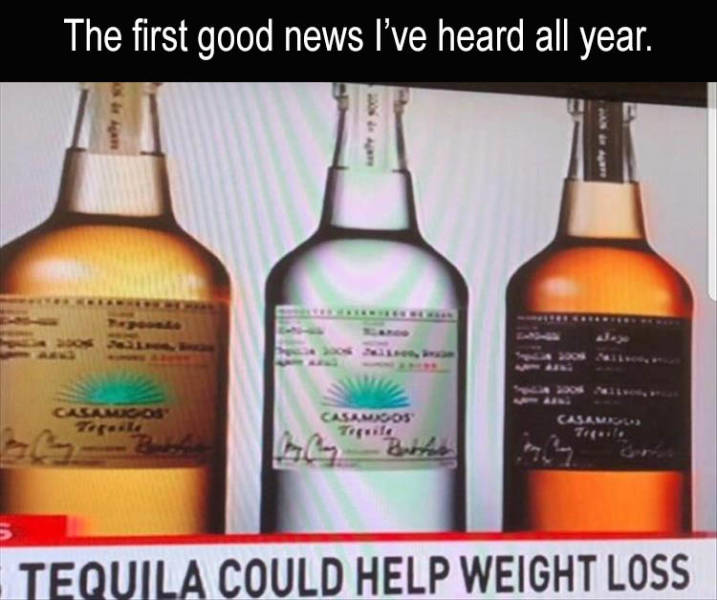 liqueur - The first good news I've heard all year. Casamcos Toril Casamoos Tirita Casame Tito Tequila Could Help Weight Loss