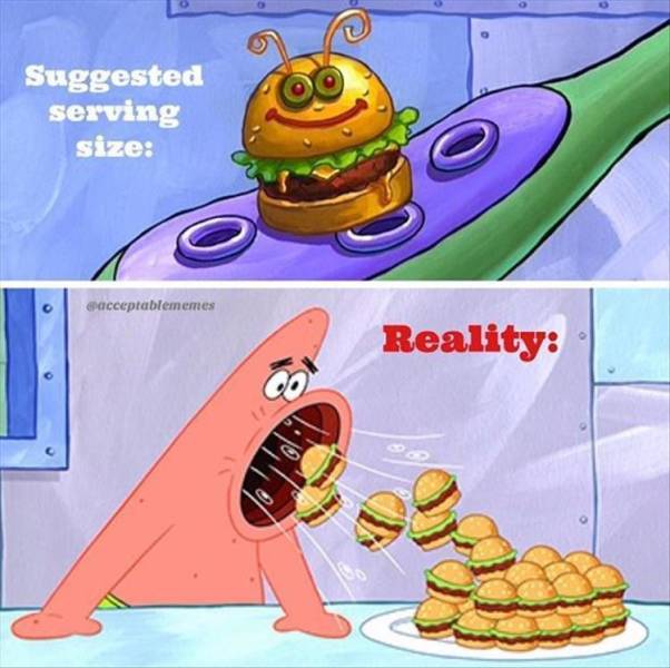 pipsqueak spongebob - Suggested serving size eacceptablememes Reality