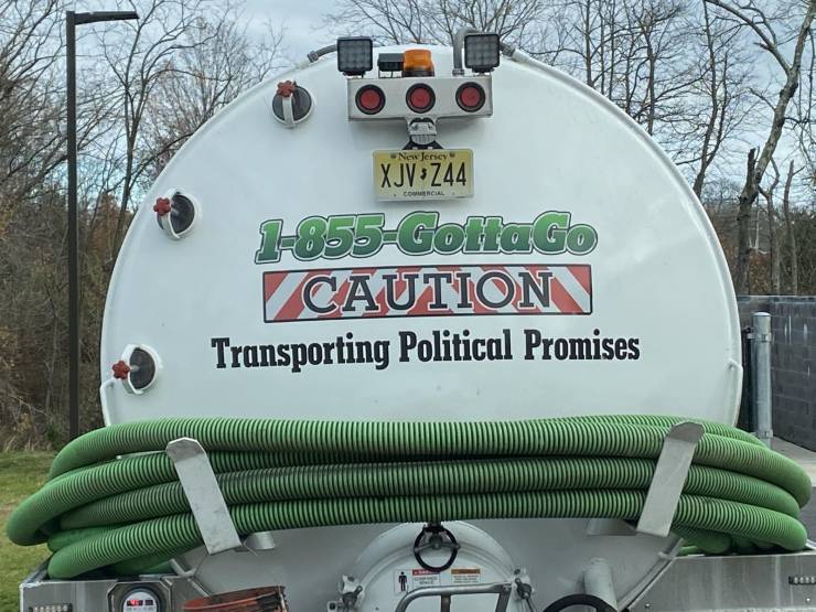 funny random pics - car - New Jersey Comercial XJVZ44 1855GottaGo Caution Transporting Political Promises G