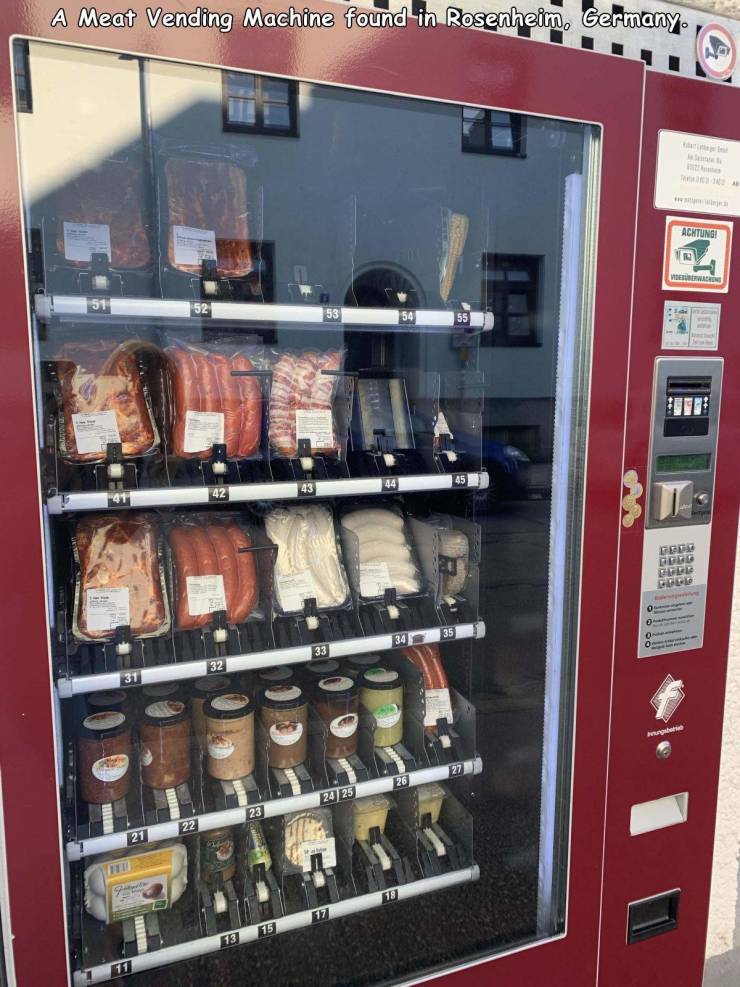 funny random pics - vending machine - A Meat Vending Machine found in Rosenheim, Germany Achtung 52 45 Gebo Gogo O 31 Apa 27 24 25 23 22 21 17 515 13