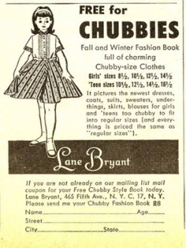 vintage lane bryant - Free for Chubbies Fall and Winter Fashion Book full of charming Chubbysize Clothes Girls' sizes 82, 101, 1292, 1412 'Teen sizes 1072, 1292, 1472, 162 It pictures the newest dresses, coats, suits, sweaters, under things, skirts, blous