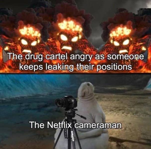 heat - The drug cartel angry as someone keeps leaking their positions The Netflix cameraman