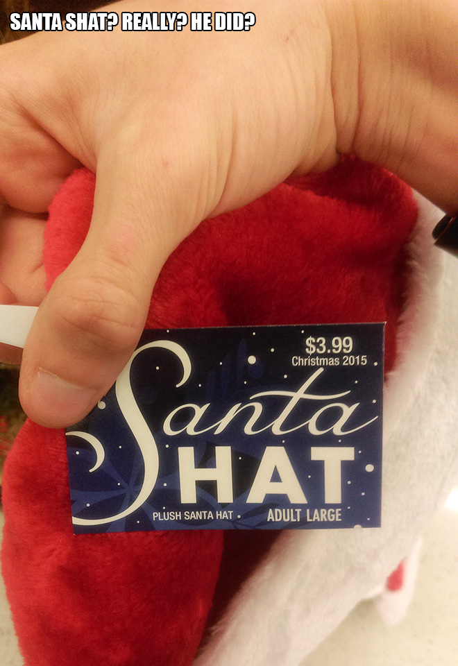 design fail - Santa Shat Really He Did? $3.99 Christmas 2015. Si Panta Plush Santa Hat. Adult Large