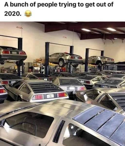 random funny pics - delorean warehouse - A bunch of people trying to get out of 2020. Ob