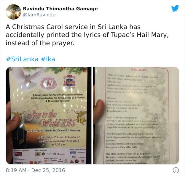 document - Ravindu Thimantha Gamage A Christmas Carol service in Sri Lanka has accidentally printed the lyrics of Tupac's Hail Mary, instead of the prayer. Tatlar The And Touth A Fundraiser for Poverty Alleviation Project jointly wanted by the Archaiscese