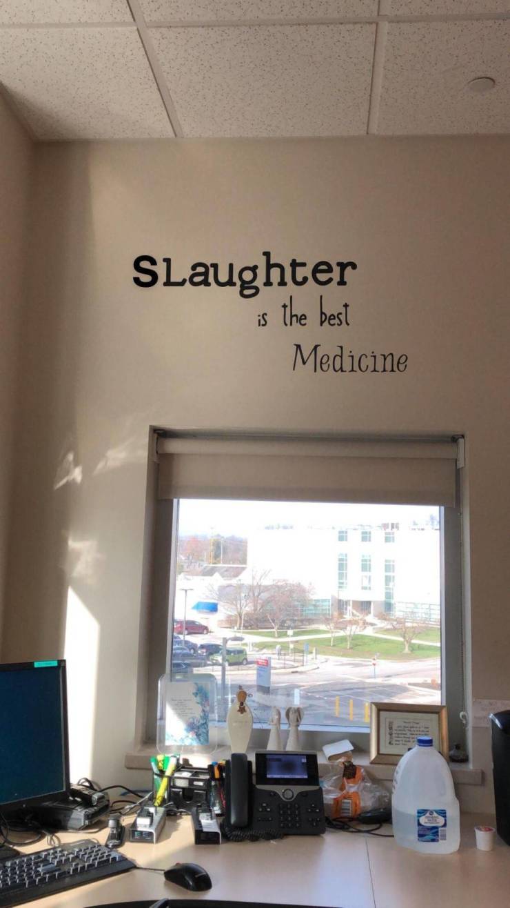 interior design - Slaughter the best Medicine iS a