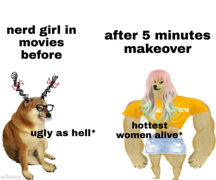 dog - nerd girl in movies before after 5 minutes makeover ey ugly as hell hottest women alive ulkesy