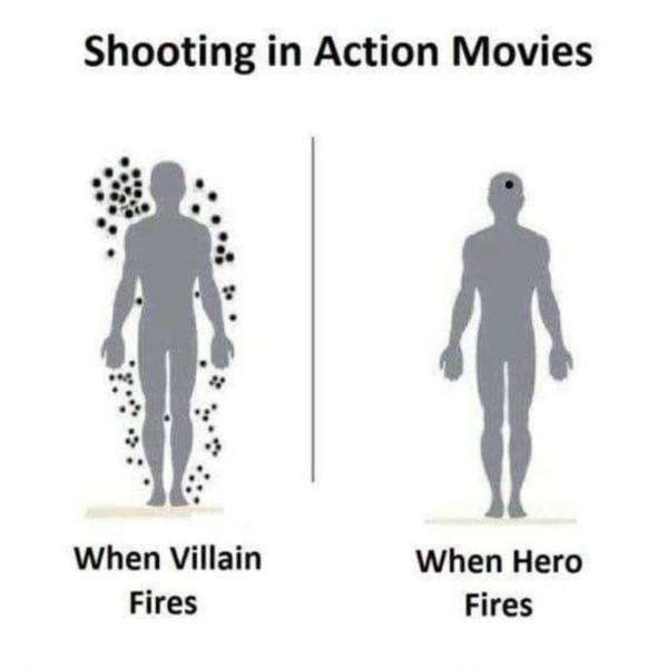 rip logic memes - Shooting in Action Movies When Villain Fires When Hero Fires