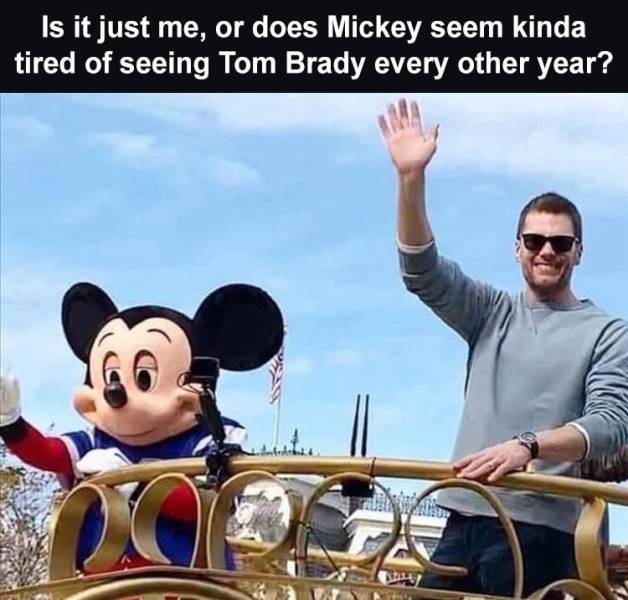 photo caption - Is it just me, or does Mickey seem kinda tired of seeing Tom Brady every other year?