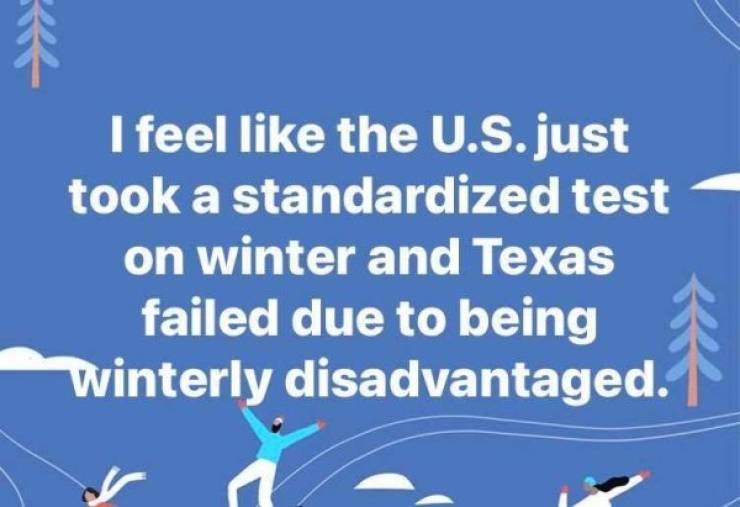 46 Memes About Texas And Snow