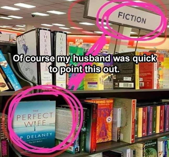 perfect wife meme - Fiction 1 H E H Of course my husband was quick to point this out. Pe Ho i Bernard Do Sncy Wledenis Ben The Perfect Wife Colltek Insidious Catherita Pdelaney Horror ke Yoghue