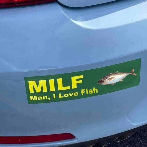 random pics and photos - car - Milf Man, I Love Fish