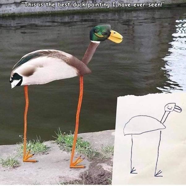 kids drawings in real life - "This is the best duck painting I have ever seen!"