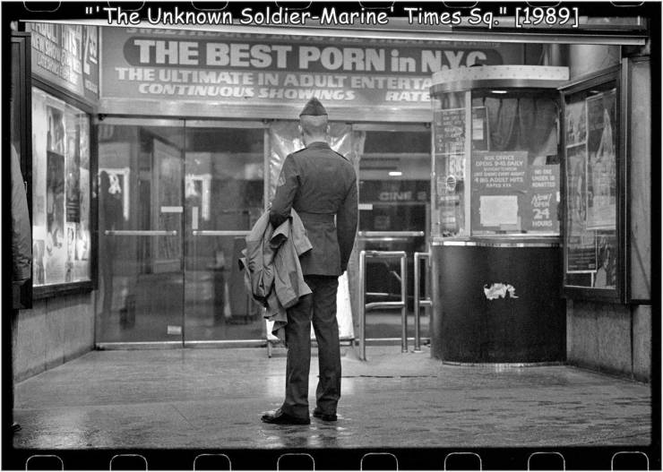 new york 80s photography - The Unknown SoldierMarine' Times Sq." 1989 The Best Porn in Nyc The Ultimate In Adult Enterta Continuous Shqevings Bate Daily Ad M Cine 24 Hus