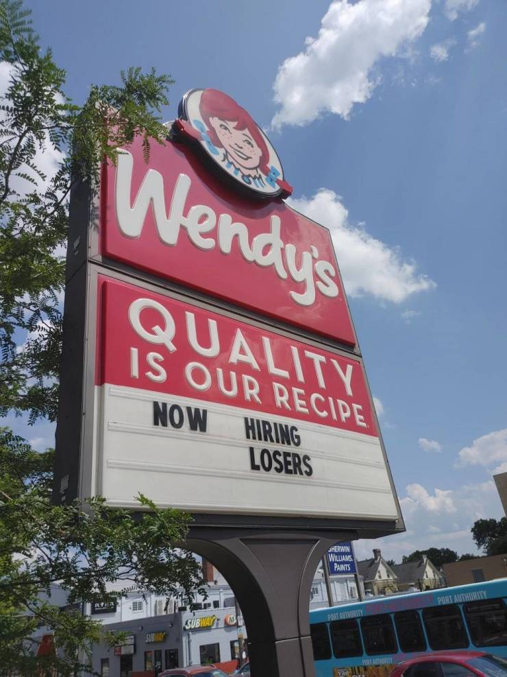 funny cool and random pics - landmark - Shah amala 5 Wendy's Quality Is Our Recipe Now Hiring Losers Herwin Williams Paints An Port Authority Rph Port Authority Subway Van