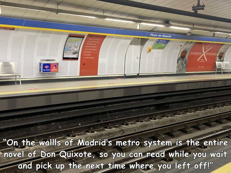track - Plaza de Eso del Olar 11 11 Es Tuto "On the wallls of Madrid's metro system is the entire novel of Don Quixote, so you can read while you wait and pick up the next time where you left off!"