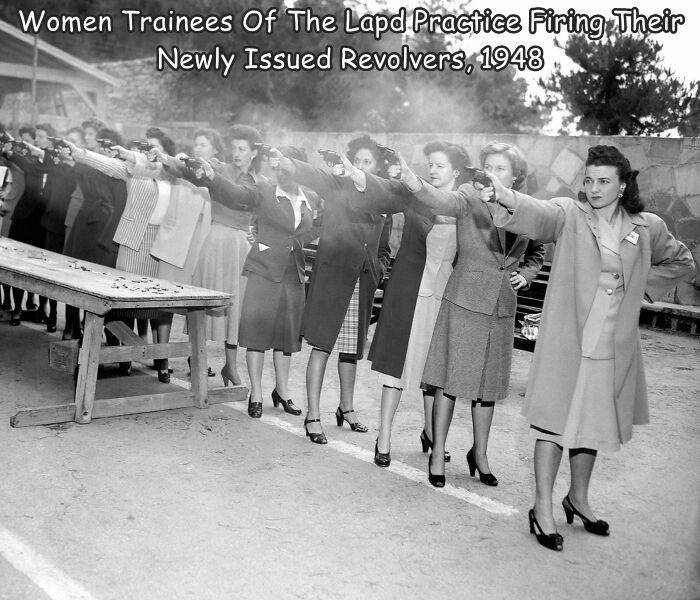 funny pics and random photos - vintage lapd women - Women Trainees Of The Lapd Practice Firing Their Newly Issued Revolvers, 1948